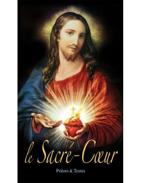 LE SACRÉ-CŒUR Prières et Textes 