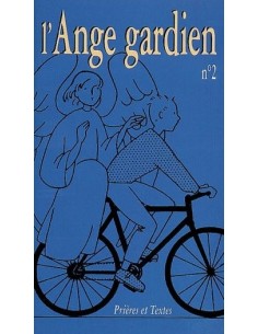 L'Ange gardien N°2 Prières et Textes