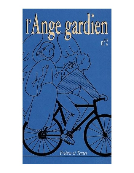 L'Ange gardien N°2 Prières et Textes