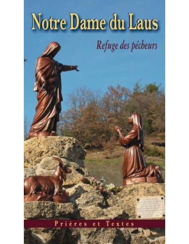 Notre Dame du Laus  Prières et Textes