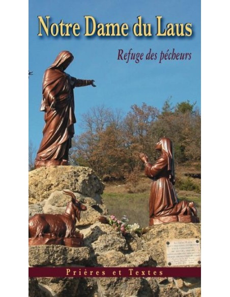 Notre Dame du Laus  Prières et Textes