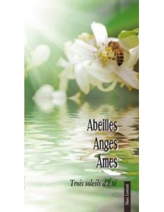 Abeilles Anges Âmes  