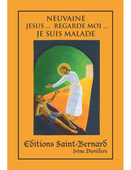 Neuvaine Jésus...regarde-moi...je suis malade