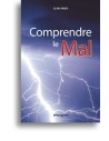 Comprendre le mal 