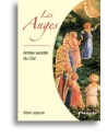 Les Anges, Armée secrète du Ciel