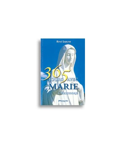 365 jours avec Marie de Medjugorje