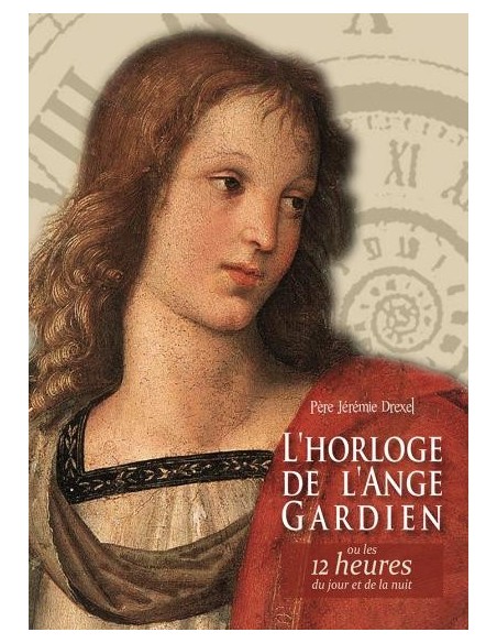 L'horloge de l'Ange gardien