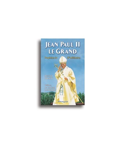 Jean Paul II le Grand