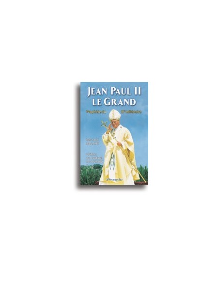 Jean Paul II le Grand