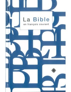 Bible en Français courant sans deutérocanoniques - Format Standard
