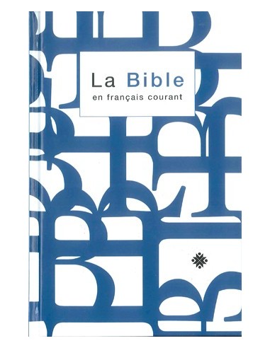 Bible en Français courant sans deutérocanoniques - Format Standard