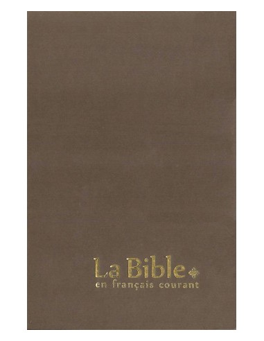 Bible en Français courant sans deutérocanoniques - Gros Caractères