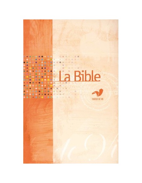Bible parole de vie - Format agrandi - Catholique 