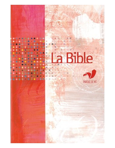 Bible parole de vie - Format agrandi - Catholique - Französisch