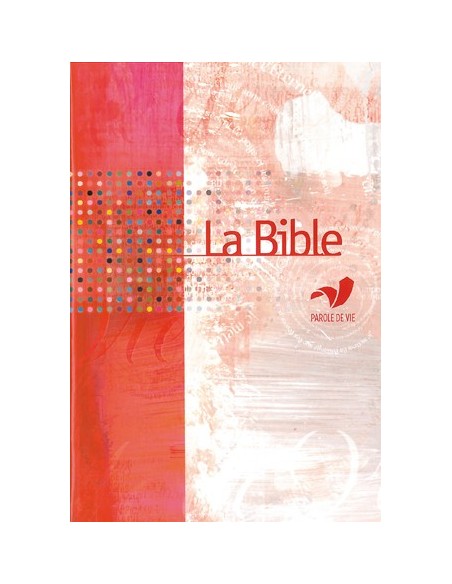 Bible parole de vie - Format agrandi - Catholique - Französisch