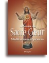 Le mois du Sacré-Cœur - Méditations et Prières 