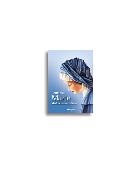 Le mois de Marie 