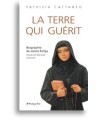 La terre qui guérit